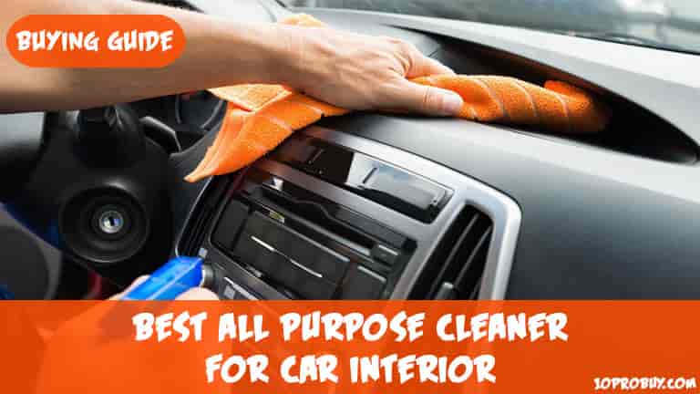 Best All Purpose Cleaner for Car Interio; best car interior cleaner; best all purpose cleaner for cars uk; meguiars all purpose cleaner; car interior cleaner; car cleaner;