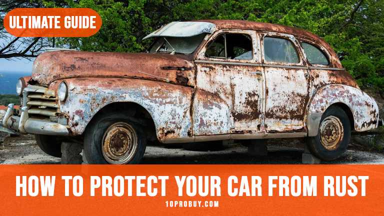 How To Protect Your Car From Rust